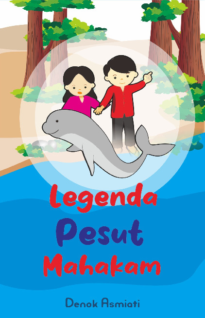 Sampul buku Legenda Pesut Mahaka...